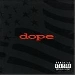 dope